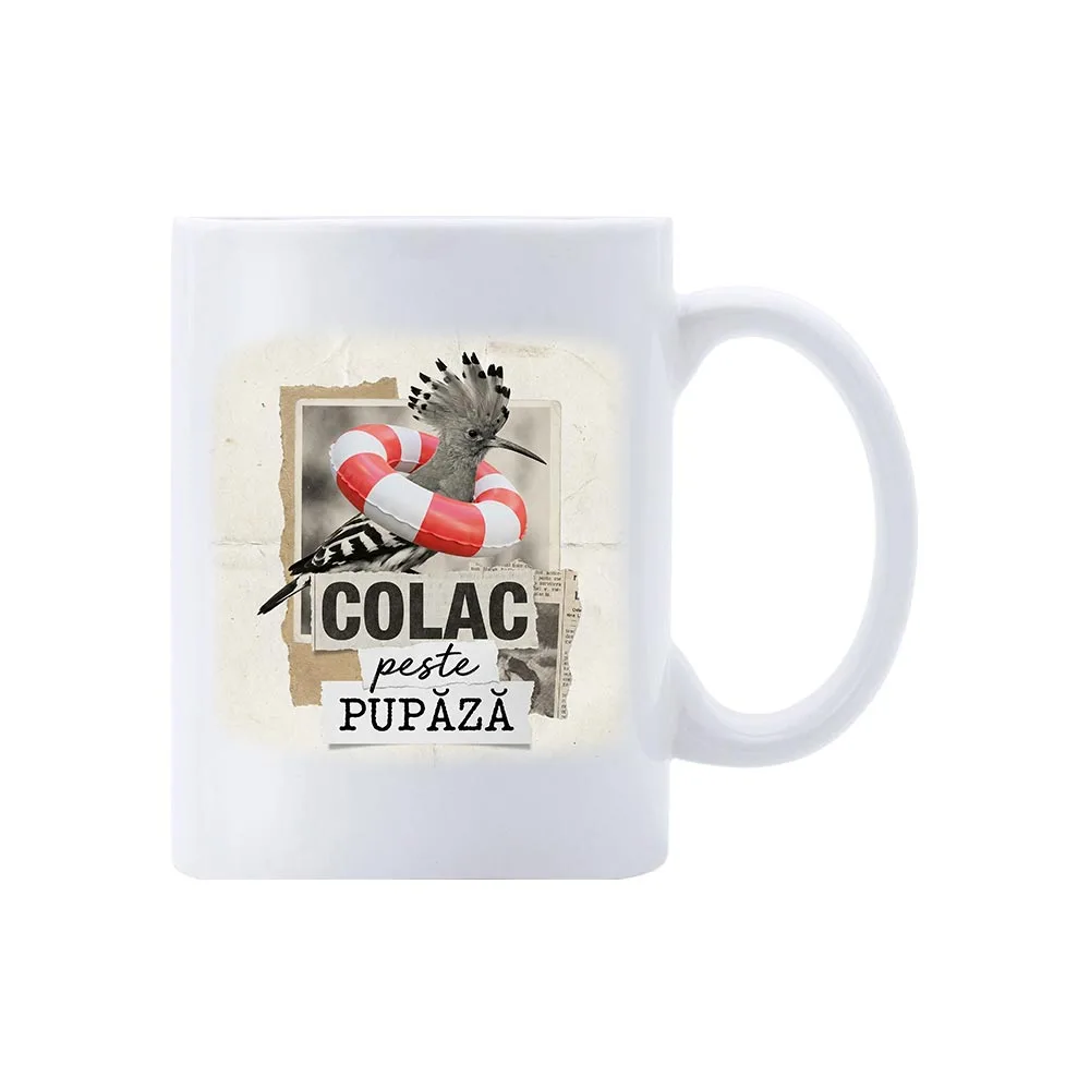 Cană Colac peste Pupăză 3 Cană Colac peste Pupăză – cană comică ceramică