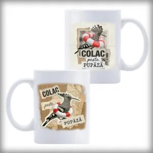 Cană Colac peste Pupăză – cană comică ceramică