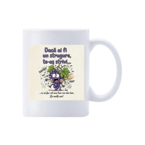 Cană Strugurele – Dragoste Agresivă – cană comică aniversară